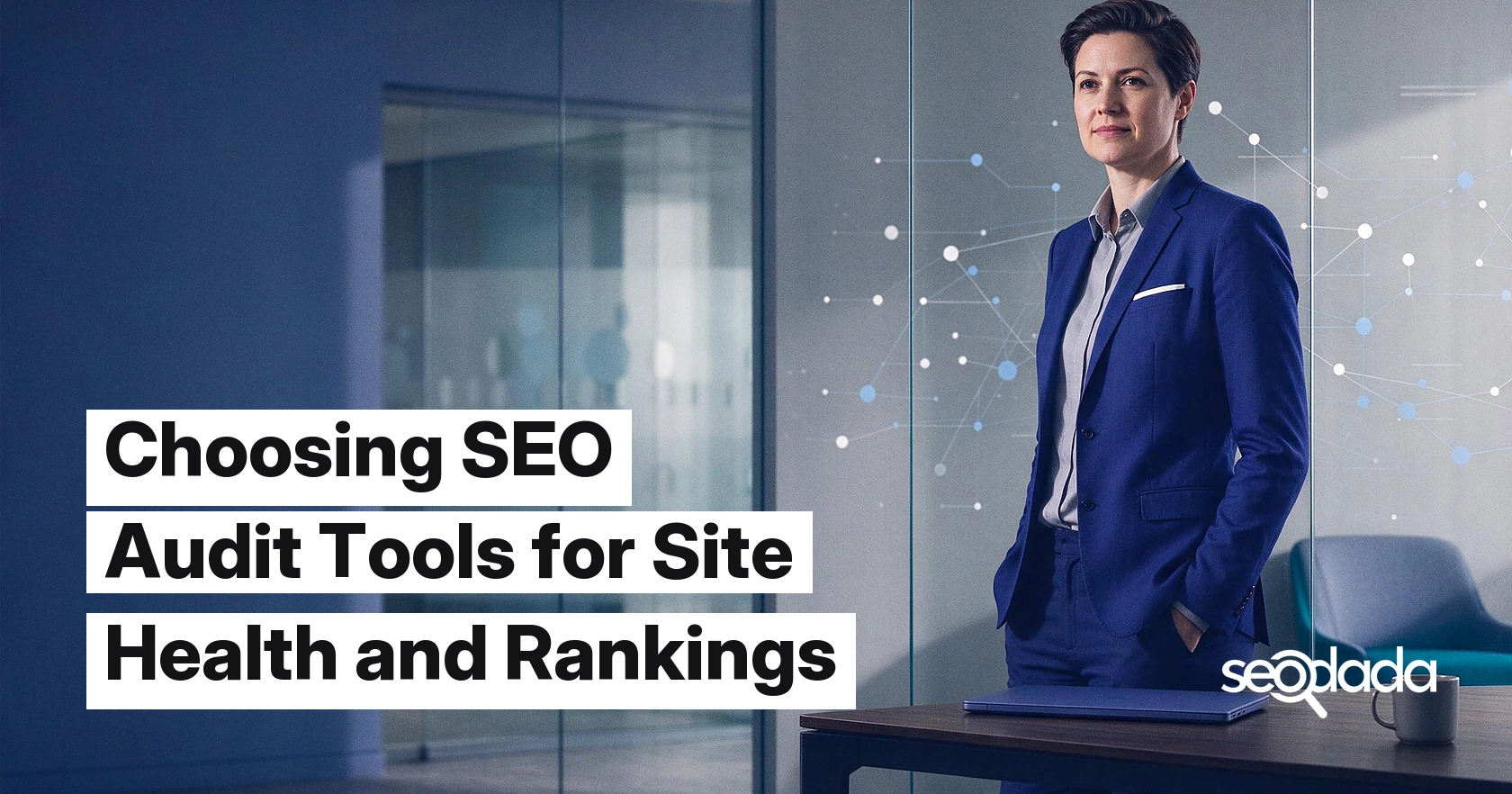 Choosing SEO Audit Tools for Site Health and Rankings