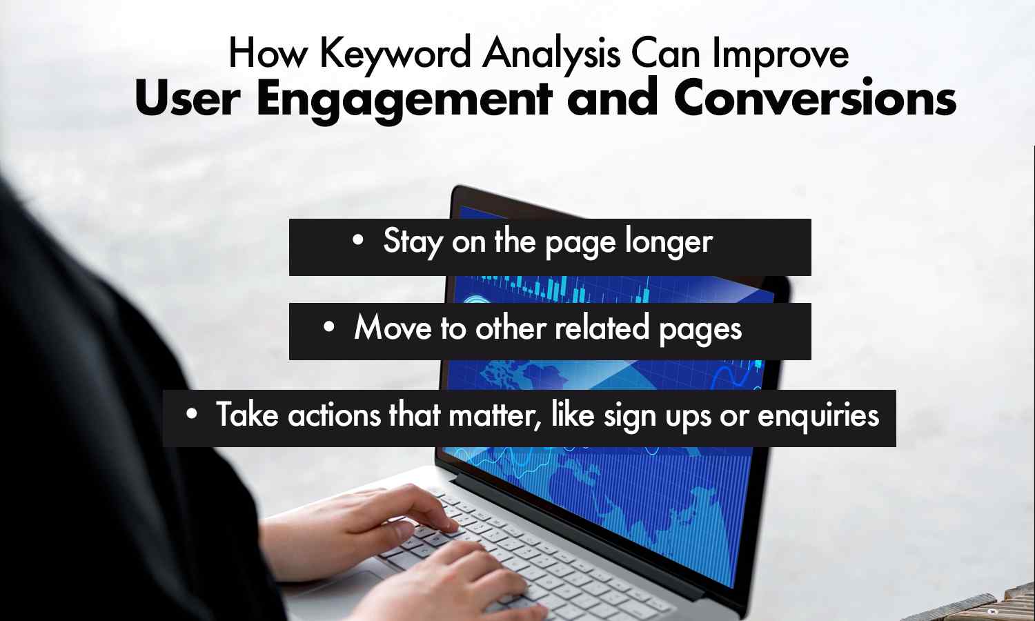 Infographic showing how keyword analysis improves user engagement and conversions.